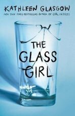 The Glass Girl - Kathleen Glasgow