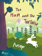 The Hare and the Tortoise -  Aesop