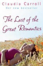 The Last of the Great Romantics - Claudia Carroll