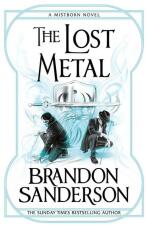 The Lost Metal : A Mistborn Novel - 