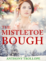 The Mistletoe Bough - Anthony Trollope