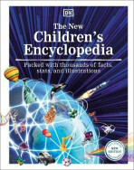 The New Children´s Encyclopedia: Packed with Thousands of Facts, Stats, and Illustrations - DK Eyewitness