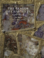 The Prague of Charles IV. - Jan Royt