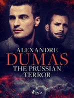 The Prussian Terror - Alexandre Dumas