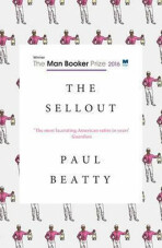 The Sellout - Paul Beatty