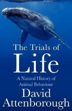 The Trials of Life - David Attenborough