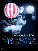 The Unparalleled Adventure of One Hans Pfaall - Edgar Allan Poe