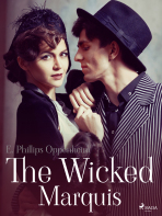 The Wicked Marquis - Edward Phillips Oppenheim