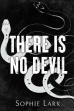 There Is No Devil - Sophie Lark