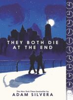 They Both Die at the End (Defekt) - Adam Silvera