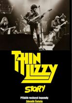 Thin Lizzy Story - Zdeněk Šotola