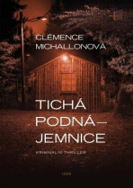 Tichá podnájemnice - Clémence Michallonová