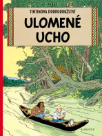 Tintin (6) - Ulomené ucho - Herge