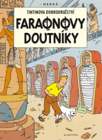 Tintin (4) - Faraonovy doutníky - Herge