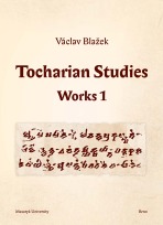Tocharian Studies - Václav Blažek