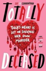 Totally Deceased (Defekt) - Sue H. Cunningham