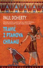 Travič z Ptahova chrámu - Paul Doherty