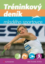 Tréninkový deník mladého sportovce - Aleš Tvrzník,Vít Rus