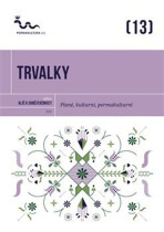 Trvalky - Eva Hauserová