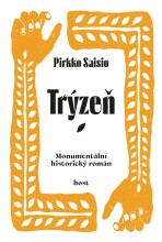 Trýzeň - Pirkko Saisio