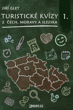 Turistické kvízy z Čech, Moravy a Slezska I. - Jiří Glet