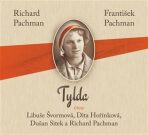 Tylda - Richard Pachman, ...