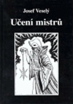 Učení mistrů - Josef Veselý