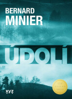 Údolí - Bernard Minier