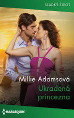 Ukradená princezna - Millie Adamsová