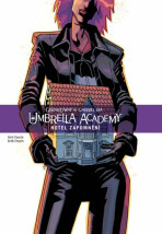 Umbrella Academy 3 - Hotel Zapomnění - Gerard Way,Gabriel Bá