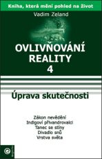 Úprava skutečnosti - Vadim Zeland