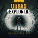 Urban explorel - Richard Šmíd