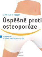 Úspěšně proti osteoporóze - Christian Jessel