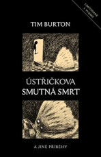 Ústřičkova smutná smrt a jiné příběhy - Tim Burton