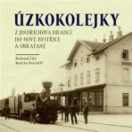 Úzkokolejky - Martin Navrátil,Richard Cila