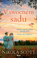 V ovocném sadu - Nikola Scott