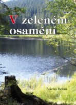 V zeleném osamění - Václav Beran