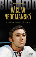 Václav Nedomanský - Můj nejslavnější únik - Karel Knap,Václav Nedomanský