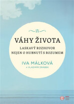 Váhy života - Iva Málková, ...