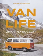 Van life - Život na kolech - Foster Huntington