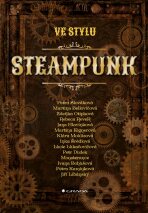Ve stylu steampunk - Petra Slováková, ...
