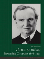 Vědec a občan František Chudoba 1878-1941 - Jiří Hanuš