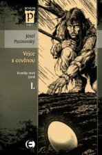 Vejce s ozvěnou - Kroniky nové země I. - Josef Pecinovský