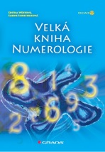 Velká kniha numerologie - Editha Wüstová, ...