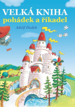 Velká kniha pohádek a říkadel - 