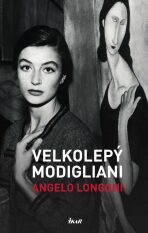 Velkolepý Modigliani - 