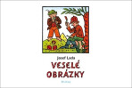 Veselé obrázky - Josef Lada,Ludvík Středa