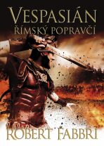 Vespasián: Římský popravčí - Robert Fabbri