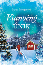 Vianočný únik - Sarah Morgan