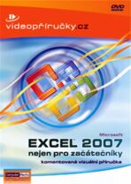 Videopříručka Excel 2007 nejen pro začátečníky - DVD - 